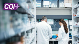 Picture of two pharmacy professionals having a discussion with CQI+ logo